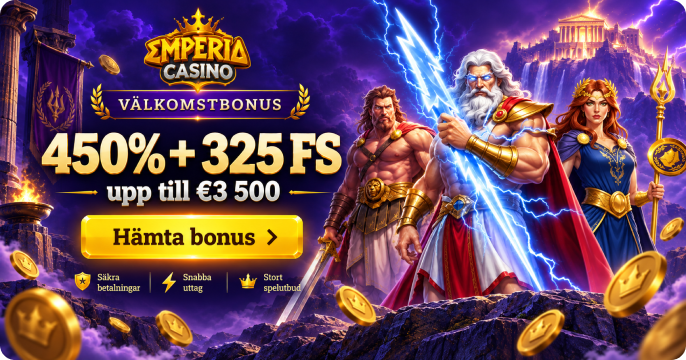 Emperia Casino Sverige – 450% bonus + 325 free spins